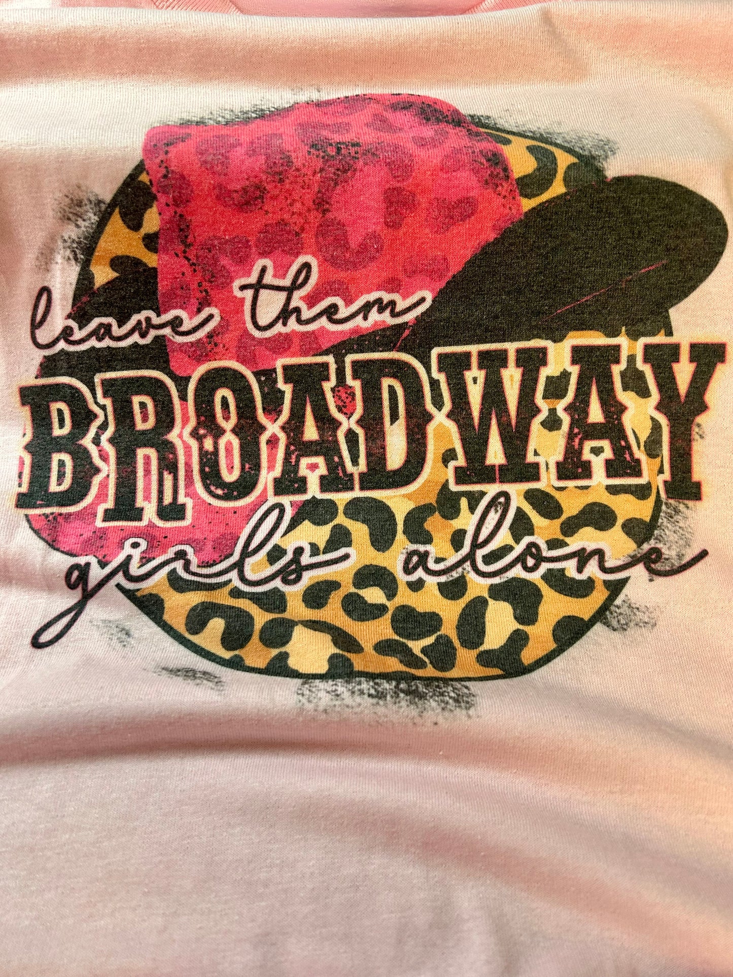 Broadway Girls T-Shirt