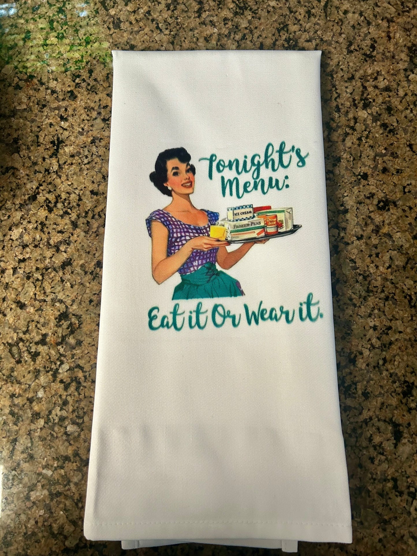Eat It or Wear It Towel
