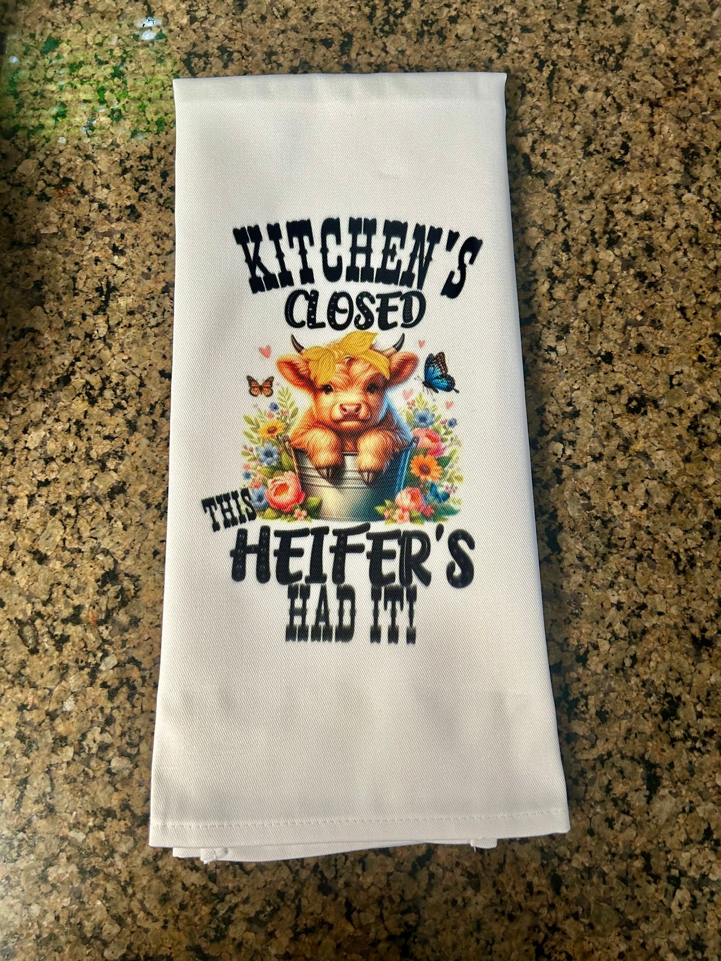 Baby Heifer Had It Towel