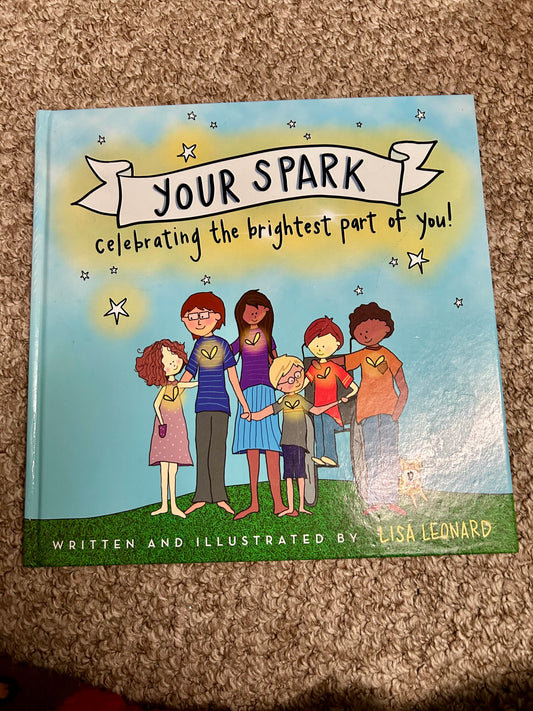 Your Spark-Celebrating The Brightest Part Of You