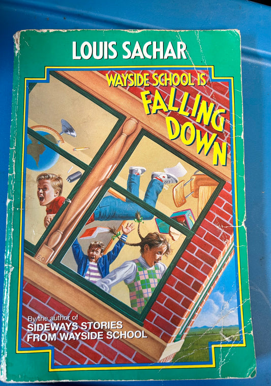 Wayside School Is Falling Down-Wayside School #2