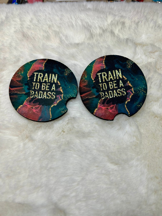 Train To Be Bad A** Coaster