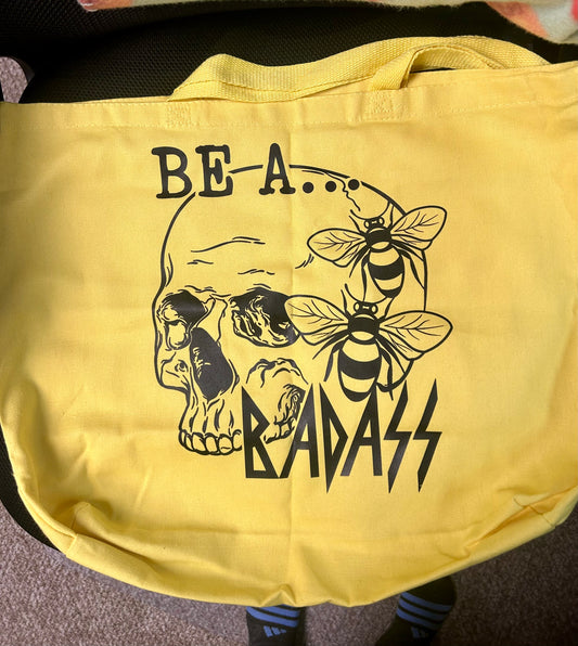 Bad Ass Tote Bag