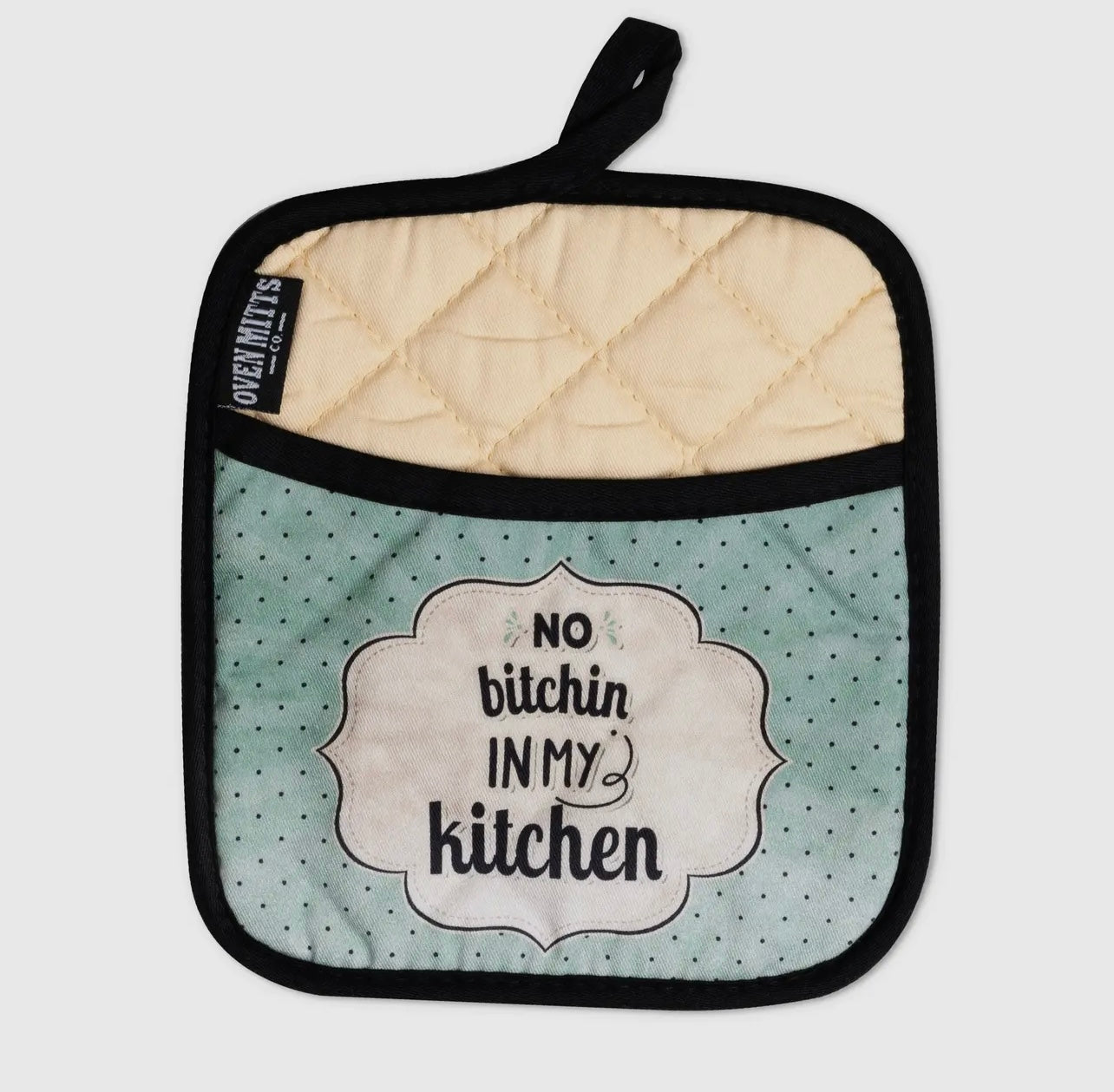 No B****in In My Kitchen Oven Mitts & Potholder Set