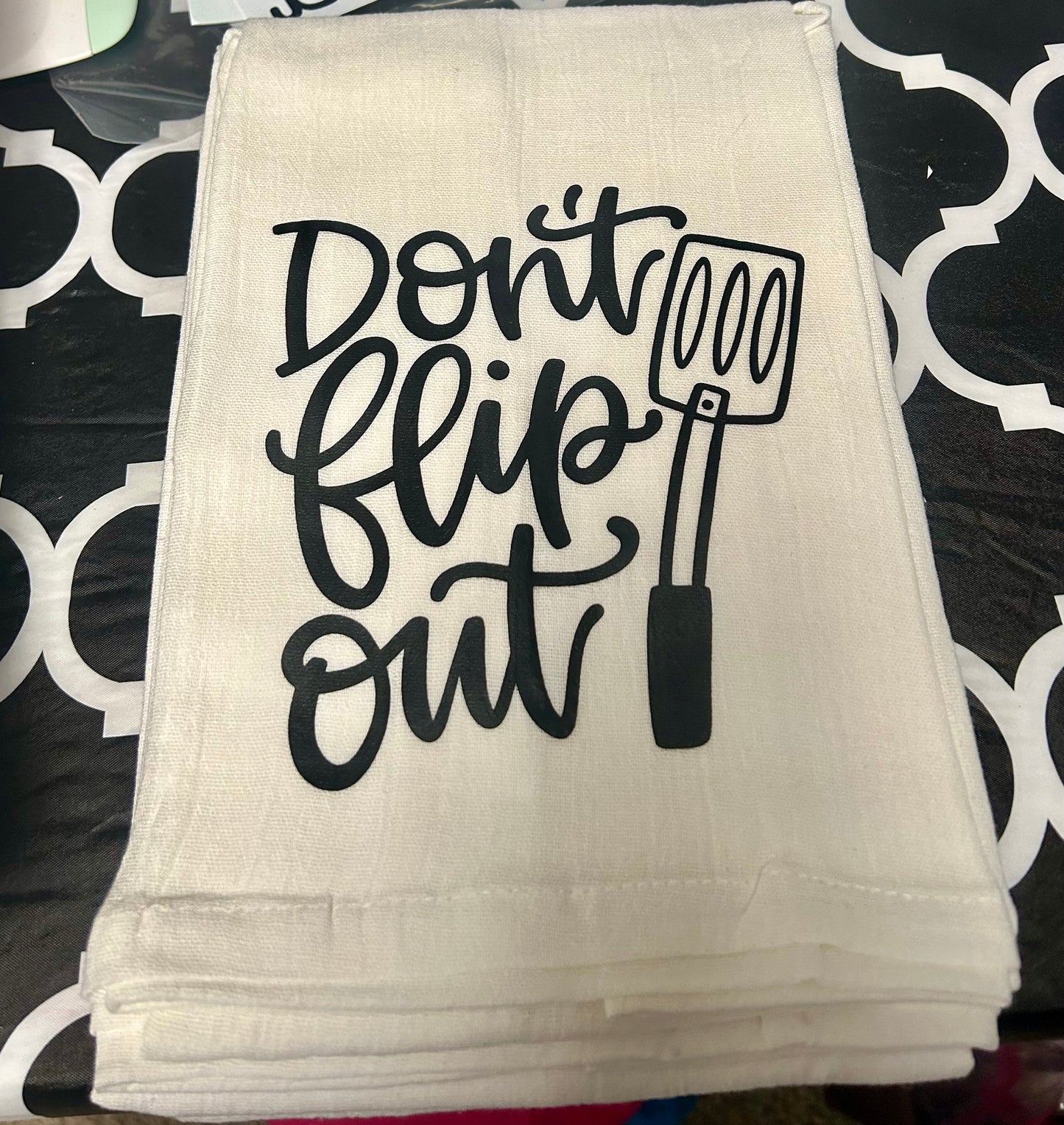 Don’t Flip Out Towel