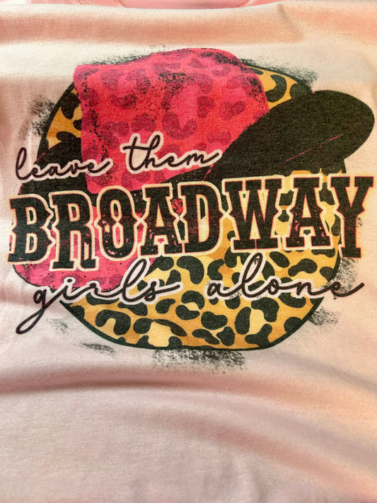 Broadway Girls T-Shirt